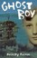 Ghost Boy by Felicity Pulman.