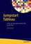 Khan, Arshad: Tableau Jumpstart, Taschenbuch