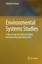 Environmental Systems Studies: A Macroscope for Understanding and Operating Spac