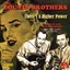The Louvin Brothers - There's a Higher Power