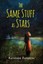 The Same Stuff as Stars by Katherine Paterson (Paperback / softback, 2015)