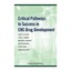 Critical Pathways to Success in CNS Drug Development Cutler, Neal R. Sramek, J..