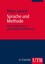 Janich, Peter: Sprache und Methode