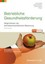 Betriebliche Gesundheitsförderung, Taschenbuch