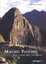 Fieber, Martin: Machu Picchu. Die Stadt des Friedens