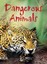 Dangerous Animals by Rebecca Gilpin, Catriona Clarke (Hardback, 2008)