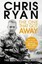 The One That Got Away by Chris Ryan.