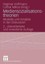 Mediensozialisationstheorien: Modelle Und Ansatze in Der Diskussion: Modelle Und