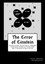 NEW The Error of Einstein: Resolving the Problem of Physical Time & Space