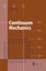 Continuum Mechanics by I-shih Liu (English) Paperback Book Free Shipping!