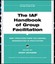 The IAF Handbook of Group Facilitation: Best Practices from the Leading