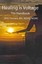 Healing Is Voltage: The Handbook by Ndm Jerry L Tennant MD, Jerry L Tennant...
