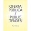 Oferta publica/ Public Tender Wigley, Mark/ Fernandez-Galiano, Luis/ Pohlmann, A