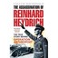 The Assassination of Reinhard Heydrich: The True Story Behind Operation Anthropo