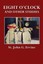 NEW Eight O'Clock and Other Studies by St. John G. Ervine