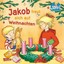 Kleiner Jakob: Jakob freut sich auf Weihnachten von Sandra Grimm (Buch) NEU