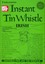 Instant Tin Whistle Irish by Dave Mallinson (Paperback, 1996)