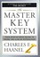 The Master Key System by Charles F. Haanel (Paperback, 2007)
