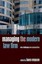 Managing the Modern Law Firm: New Challenges, New Perspectives by Laura Empson.