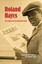 Roland Hayes: The Legacy of an American Tenor by Christopher Antonio Brooks.