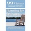 99 Things Women Wish They Knew Before Planning for Retirement Helen Georgaklis