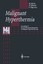 Malignant Hyperthermia: Proceedings of the 3rd International Symposium on Malign
