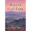 Master of the East Fork Jones, Carroll C