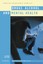 NEW Drugs, Alcohol And Mental Health by Vicky Cornwell BOOK (Paperback)