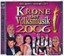 Krone der Volksmusik 2006 - Das Beste vom Besten (2CD)