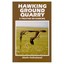 Hawking Ground Quarry: A Treatise on Hawking - Hardcover NEW Hollinshead, Ma 199