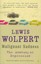 Malignant Sadness: The Anatomy of Depression by Lewis Wolpert (Paperback, 2006)