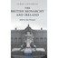 The British Monarchy and Ireland: 1800 to the Present James Loughlin