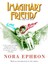 Imaginary Friends by Nora Ephron 9781400034222 (Paperback, 2003)