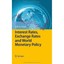 Interest Rates, Exchange Rates and World Monetary Policy Floyd, John E.