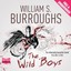 The Wild Boys (Audio CD) William S. Burroughs