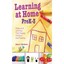 Learning at Home Pre K-3: Homework Activities That Engage Children and Families