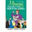 Mommy Couldn’t Find Her Eyelashes: Forty-four Years in First Grade Fizer, Mary J
