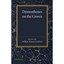 Demosthenes on the Crown Edited by William Watson Goodwin