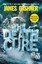 The Death Cure (Maze Runner, Book Three) by James Dashner 9780385738781