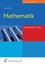 Mathematik Lernbausteine 1 und 2. Berufsfachschule 2. Lehrbuch. Rheinland-Pfalz