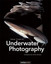 JOHNSON, STEVE-UNDERWATER PHOTOGRAPHY BOOK NEU