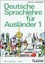 Schulz, Dora: Deutsche Sprachlehre für Ausländer