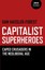 Capitalist Superheroes :Caped Crusaders in the Neoliberal Age (Pa...