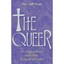 The Queer: An Interaction with the Gospel of John Rev Jeff Hood