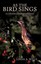 NEW As The Bird Sings by A Wills Linda A Wills BOOK (Paperback / softback)