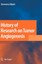 NEW History Of Research On Tumor Angiogenesis by Domenico... BOOK (Hardback)
