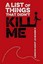 NEW A List of Things That Didn't Kill Me By Jason Schmidt Paperback