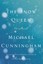 Cunningham, Michael: Snow Queen, Taschenbuch