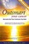 Outsmart Your Cancer: Alternative Non-Toxic Treatments That Work.