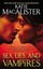 Sex, Lies, and Vampires by Katie MacAlister.